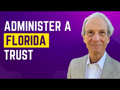 Florida Trust Administration