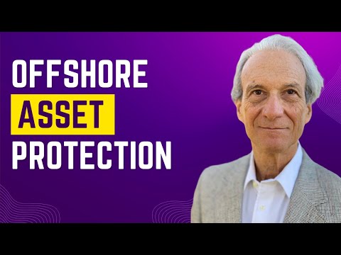 Offshore Asset Protection Planning (Legal Guide)